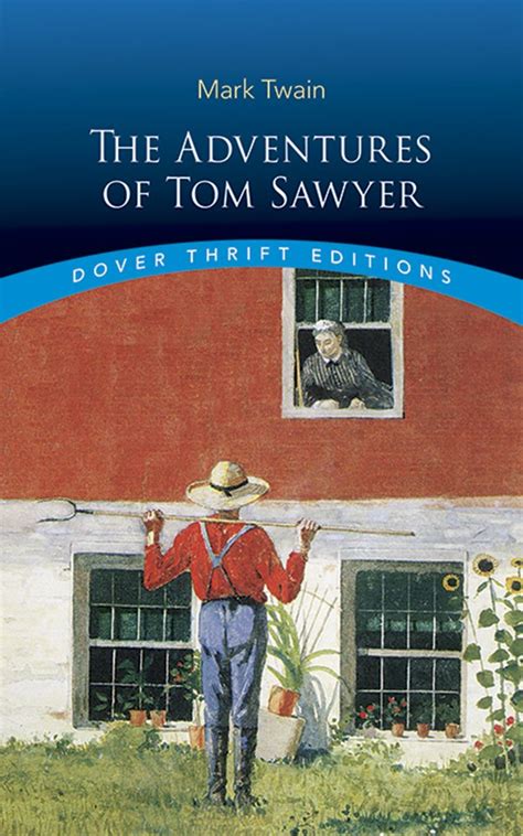 the adventures of tom sawyer dover thrift editions Reader