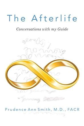 the afterlife conversations with my guide Kindle Editon