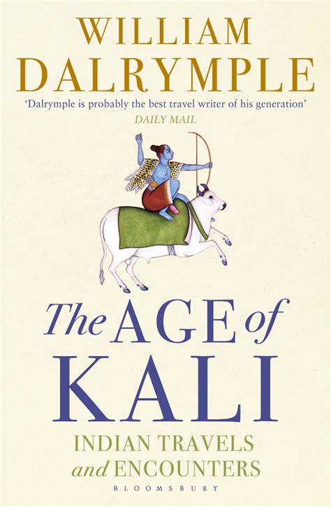 the age of kali indian travels and encounters Reader