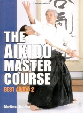 the aikido master course best aikido 2 Kindle Editon