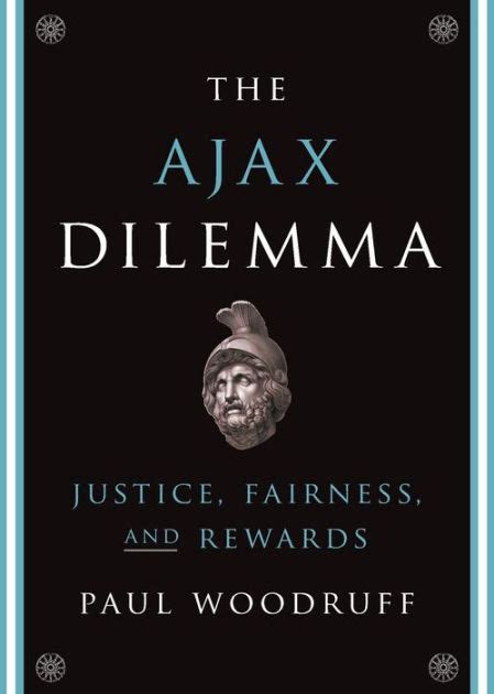 the ajax dilemma justice fairness and rewards Kindle Editon