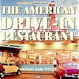 the american drive in restaurant motorbooks classic Doc
