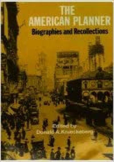 the american planner biographies and recollections Doc