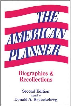 the american planner biographies and recollections Doc