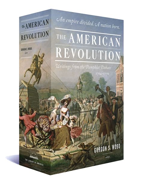 the american revolution writings from the pamphlet debate 1764 1776 Epub