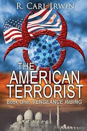 the american terrorist book one vengeance rising volume 1 Doc