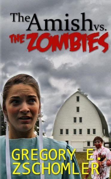 the amish vs the zombies Reader