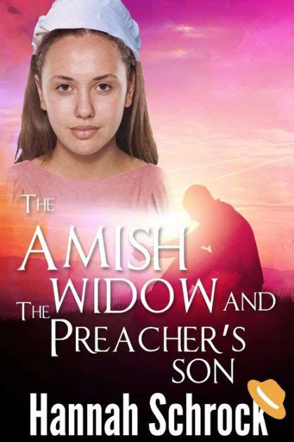 the amish widow and the preachers son amish romance PDF