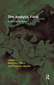 the analytic field a clinical concept Ebook Doc