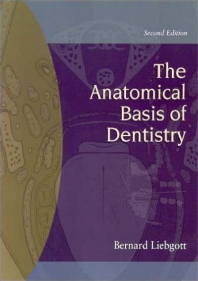 the anatomical basis of dentistry 2nd edition Kindle Editon