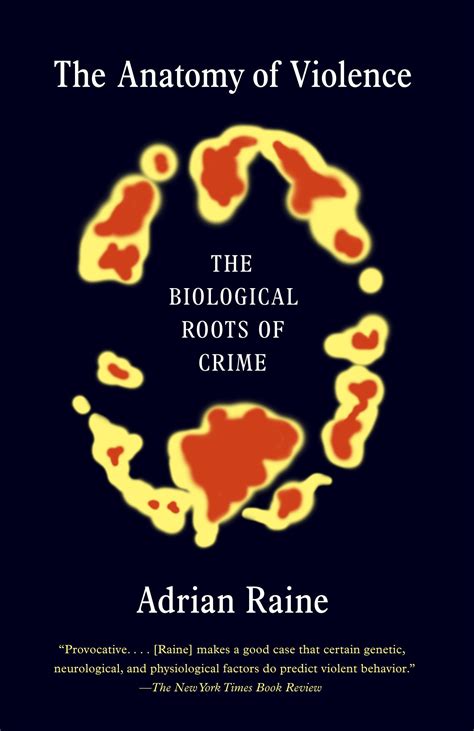 the anatomy of violence the biological roots of crime Epub