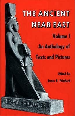 the ancient near east volume 1 an anthology of texts and pictures Kindle Editon