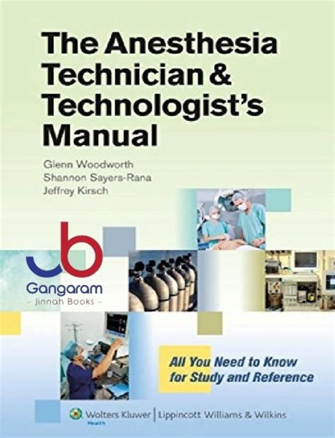 the anesthesia technician and technologist s manual Doc