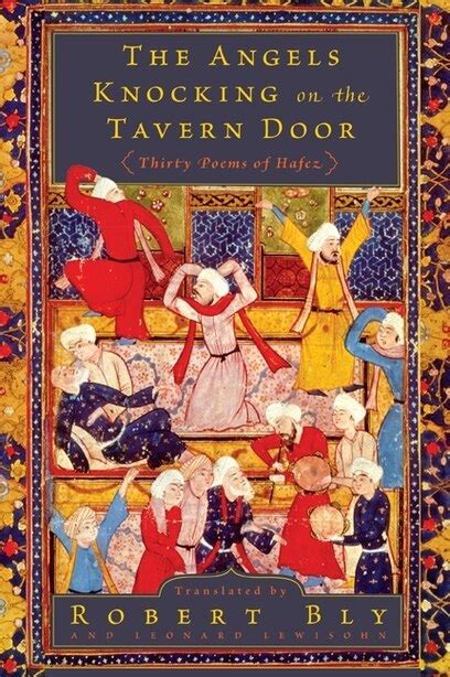 the angels knocking on the tavern door thirty poems of hafez PDF