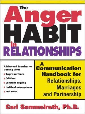 the anger habit in relationships the anger habit in relationships Epub