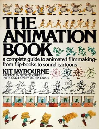 the animation book a complete guide to animated filmmaking from flip books to sound cartoons Epub