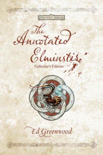 the annotated elminster collectors edition the elminster series PDF