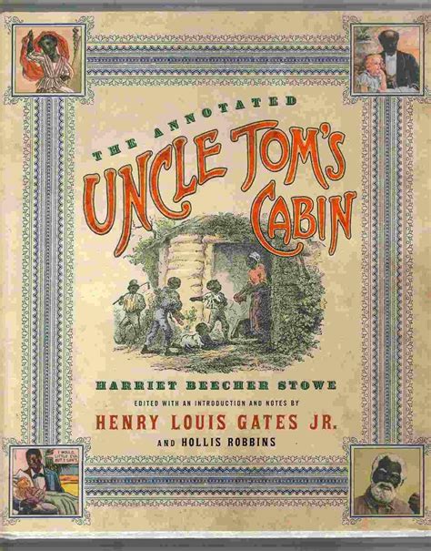 the annotated uncle toms cabin the annotated books Reader