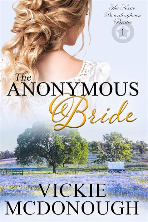 the anonymous bride texas boardinghouse brides book 1 Reader