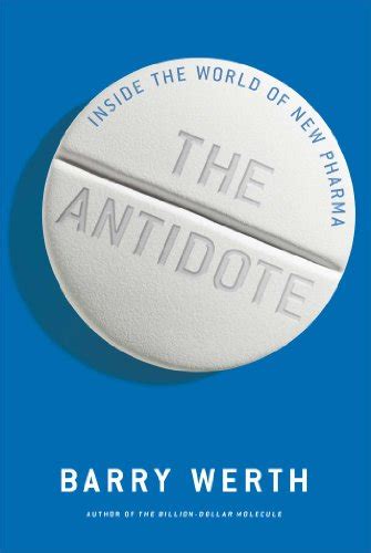 the antidote inside the world of new pharma Epub