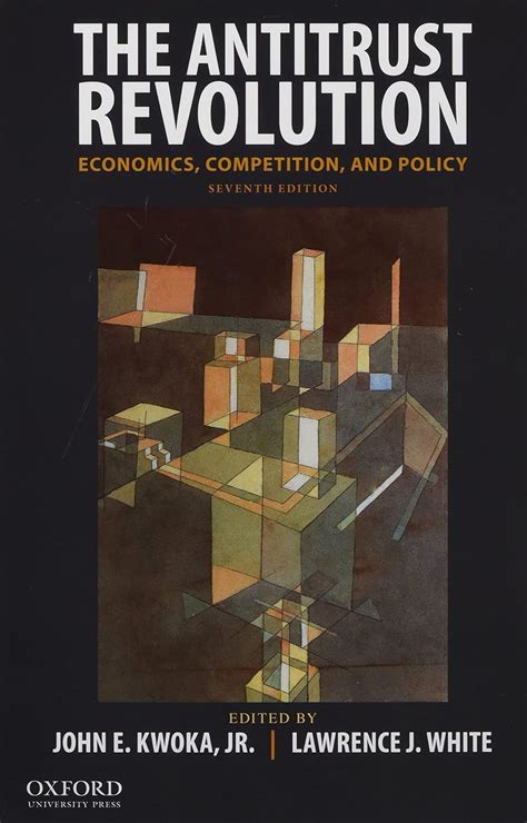 the antitrust revolution economics competition and policy Epub