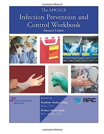 the apic or jcr infection prevention and control workbook second edition apic or jcaho inf control Doc