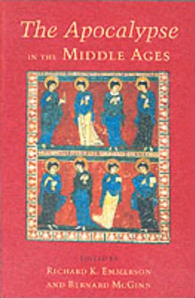 the apocalypse in the middle ages the apocalypse in the middle ages Kindle Editon