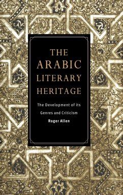 the arabic literary heritage the arabic literary heritage PDF