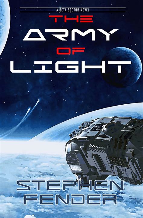 the army of light beta sector novel Reader