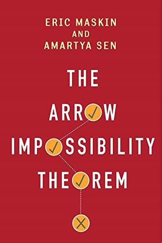 the arrow impossibility theorem kenneth j arrow lecture series Epub