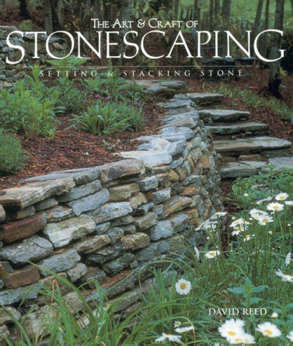 the art and craft of stonescaping setting and stacking stone Epub