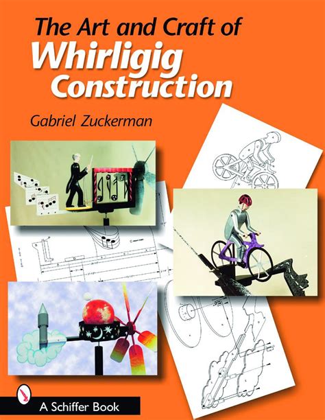 the art and craft of whirligig construction Reader