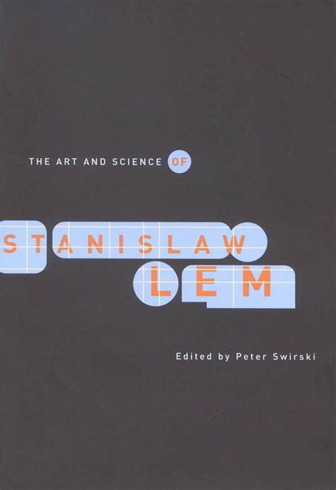 the art and science of stanislaw lem Epub