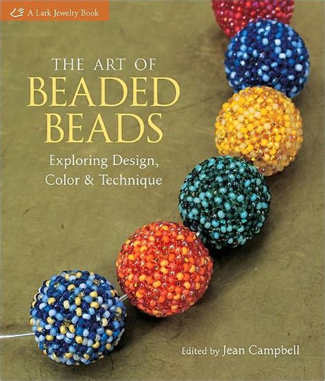 the art of beaded beads exploring design color and technique Reader