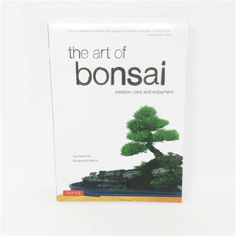 the art of bonsai creation care and enjoyment Epub