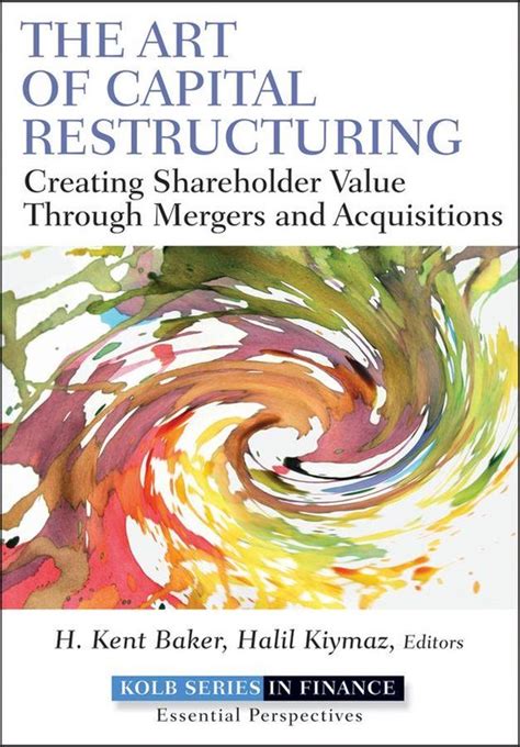 the art of capital restructuring the art of capital restructuring Reader