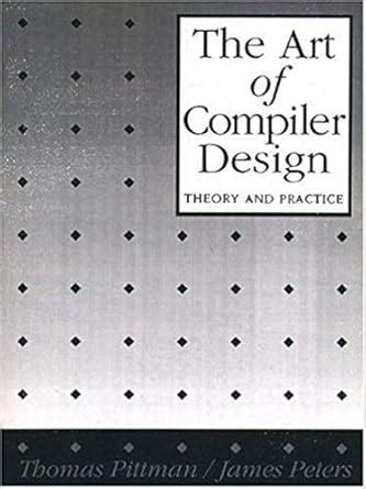 the art of compiler design theory and practice Kindle Editon