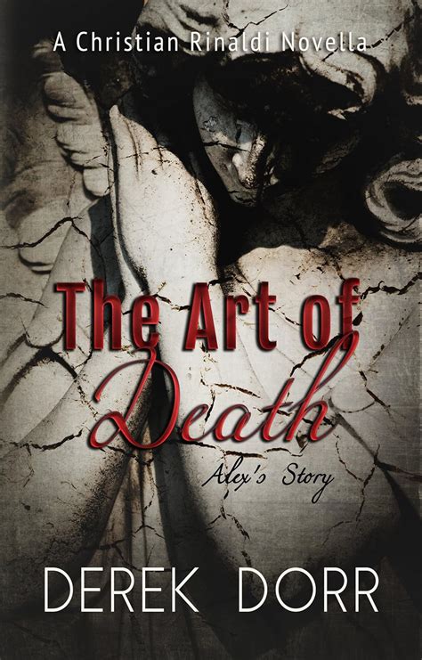 the art of death alexs story a christian rinaldi novella Doc