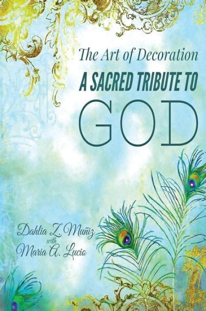 the art of decoration a sacred tribute to god Doc