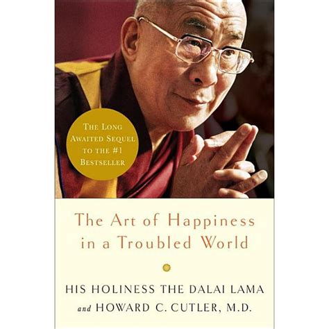 the art of happiness in a troubled world art of happiness book Doc