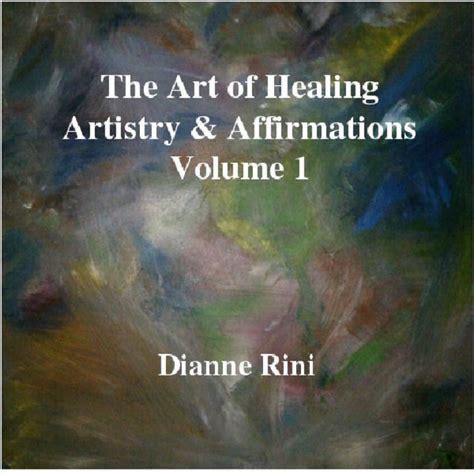 the art of healing artistry and affirmations volume 1 Reader