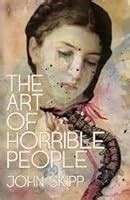 the art of horrible people Doc