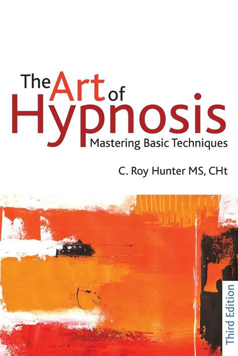 the art of hypnosis mastering basic techniques Epub