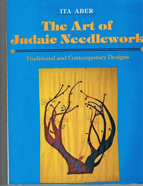 the art of judaic needlework traditional and contemporary designs Kindle Editon