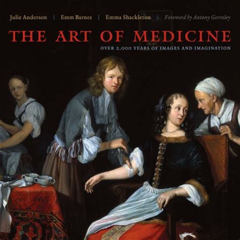 the art of medicine over 2 000 years of images and imagination Epub