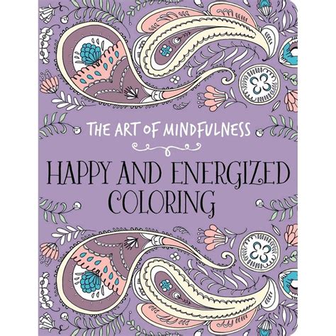 the art of mindfulness happy and energized coloring Epub