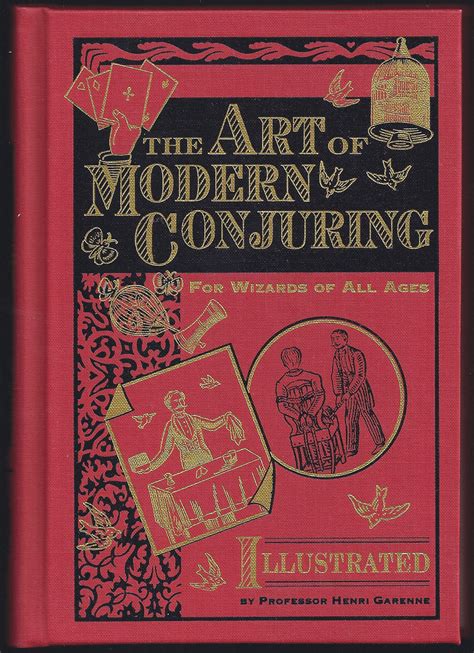 the art of modern conjuring for wizards of all ages PDF