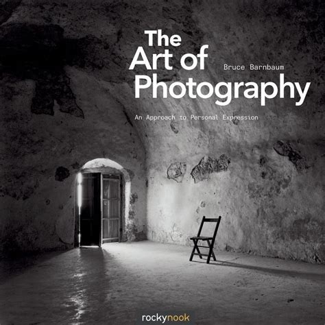 the art of photography an approach to personal expression Reader