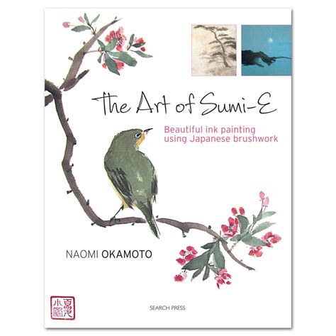the art of sumi e beautiful ink painting using japanese brushwork PDF