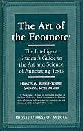 the art of the footnote the intelligent students guide to the art and science of annotating texts Epub